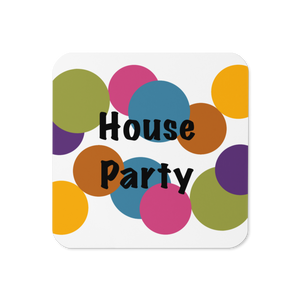 Party In The House Cork-Back Coaster