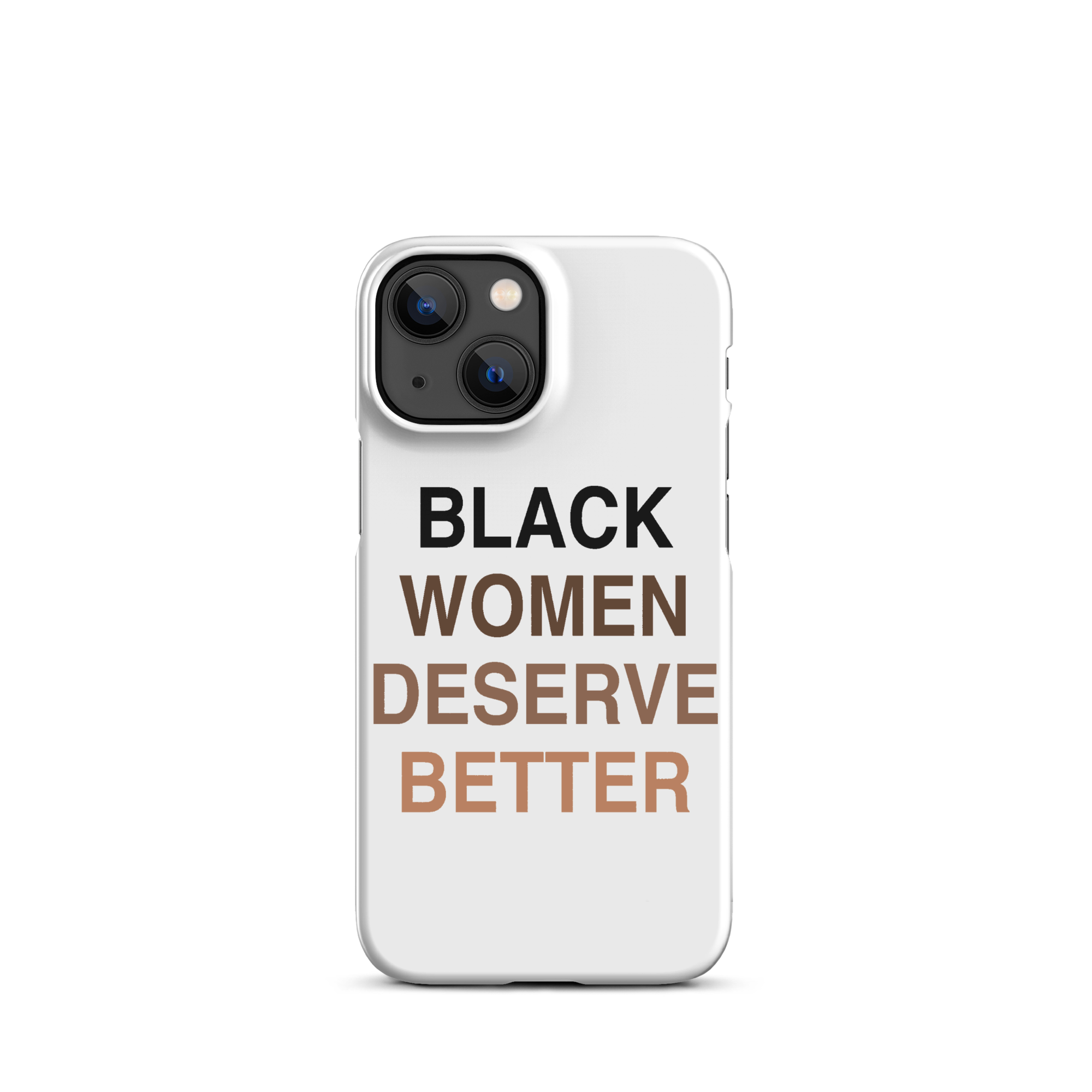 Black Women Deserve Snap Case For iPhone®
