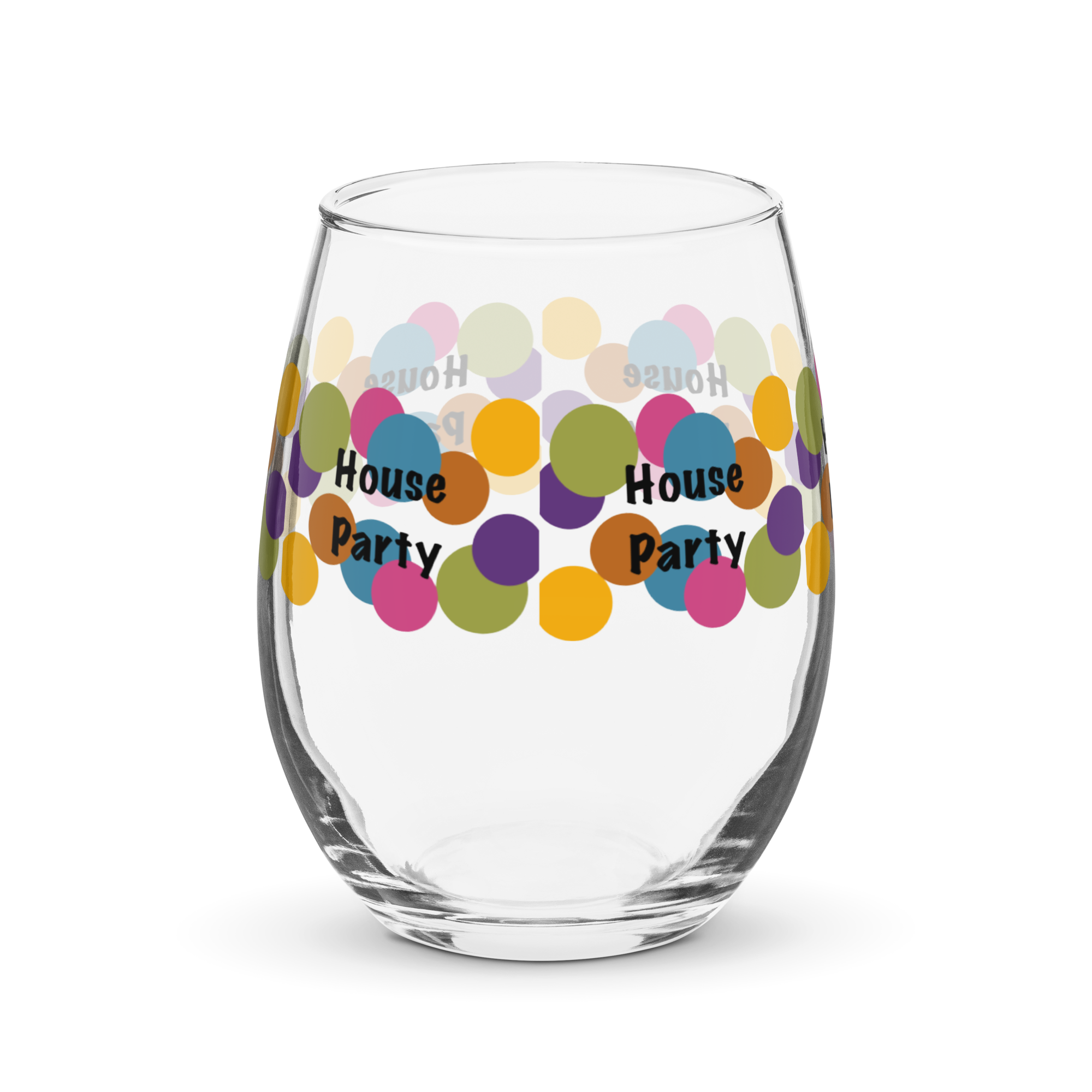 Party In The House Stemless Wine Glass