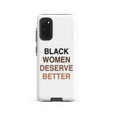 Black Women Deserve Tough Case For Samsung®