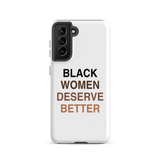 Black Women Deserve Tough Case For Samsung®