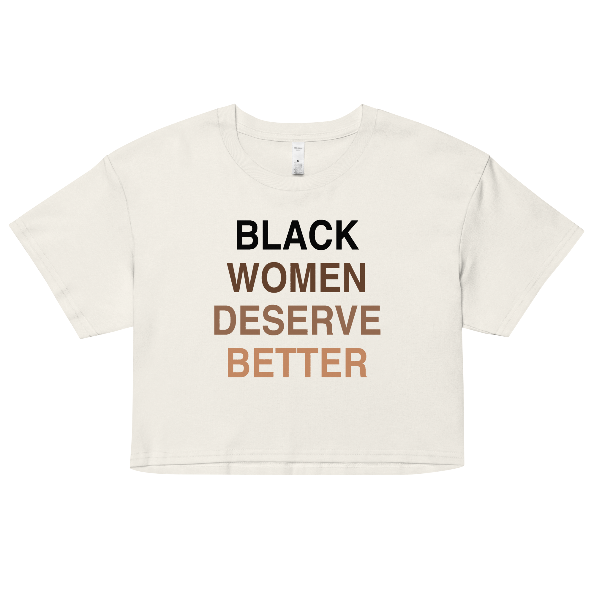 Black Women Deserve Women’s Crop Top