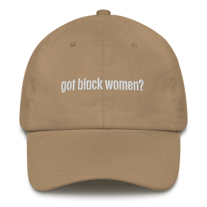 Got Black Women Dad Hat