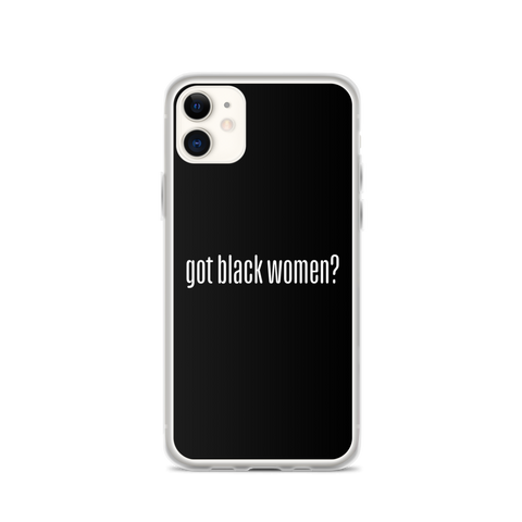 Got Black Women iPhone Case