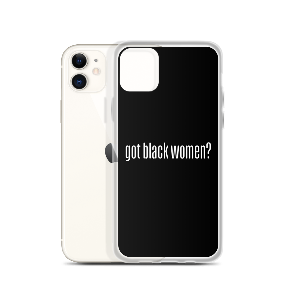 Got Black Women iPhone Case