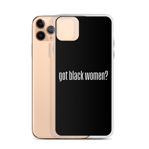 Got Black Women iPhone Case