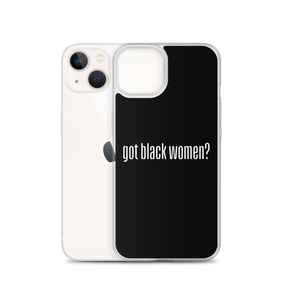 Got Black Women iPhone Case