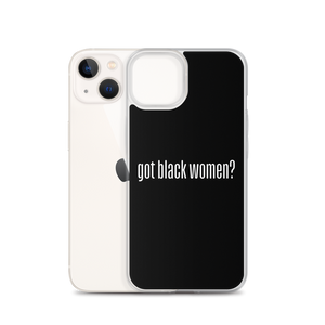 Got Black Women iPhone Case