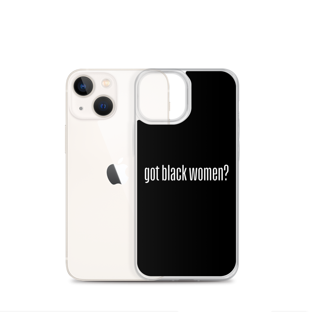 Got Black Women iPhone Case