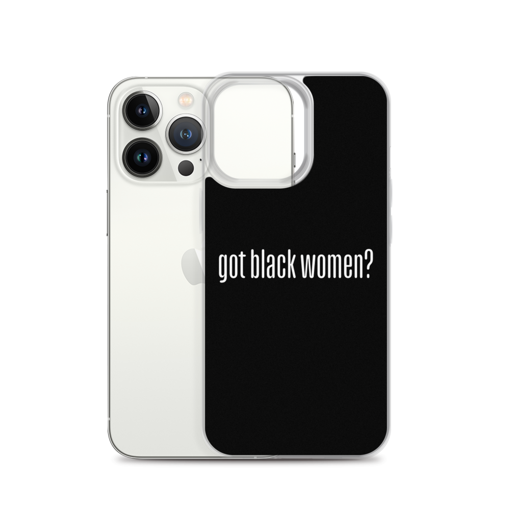 Got Black Women iPhone Case