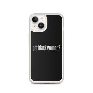 Got Black Women iPhone Case