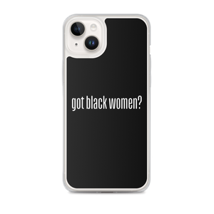 Got Black Women iPhone Case