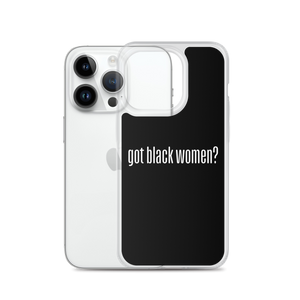 Got Black Women iPhone Case