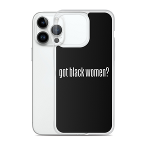 Got Black Women iPhone Case