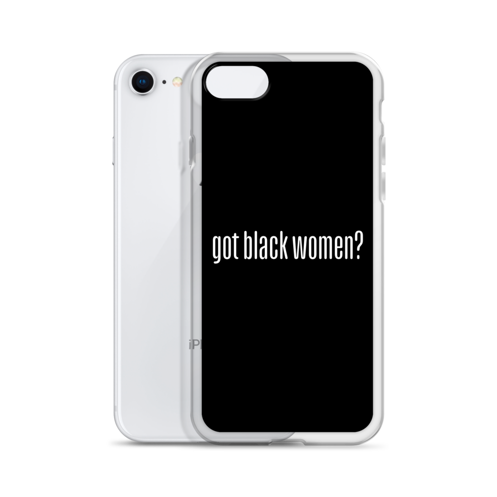 Got Black Women iPhone Case