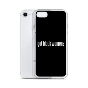 Got Black Women iPhone Case