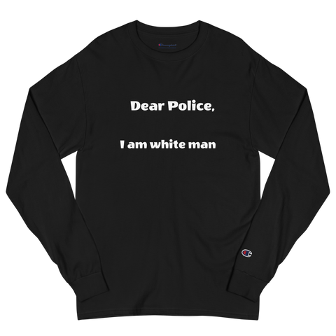 Dear Police Men's Champion Long Sleeve Shirt