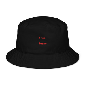 Love Sucks Organic Bucket Hat