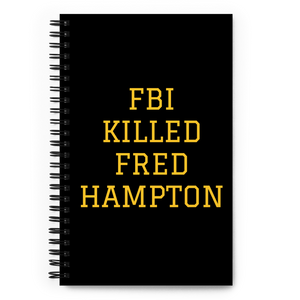 Fred Hampton Spiral Notebook