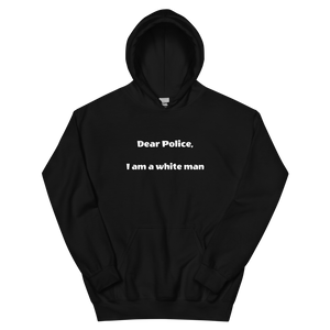 Dear Police Unisex Hoodie