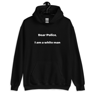 Dear Police Unisex Hoodie