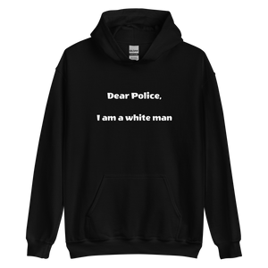 Dear Police Unisex Hoodie