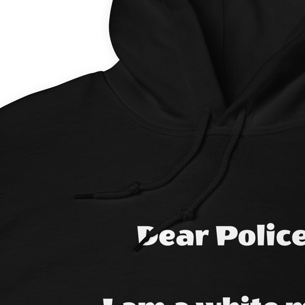 Dear Police Unisex Hoodie