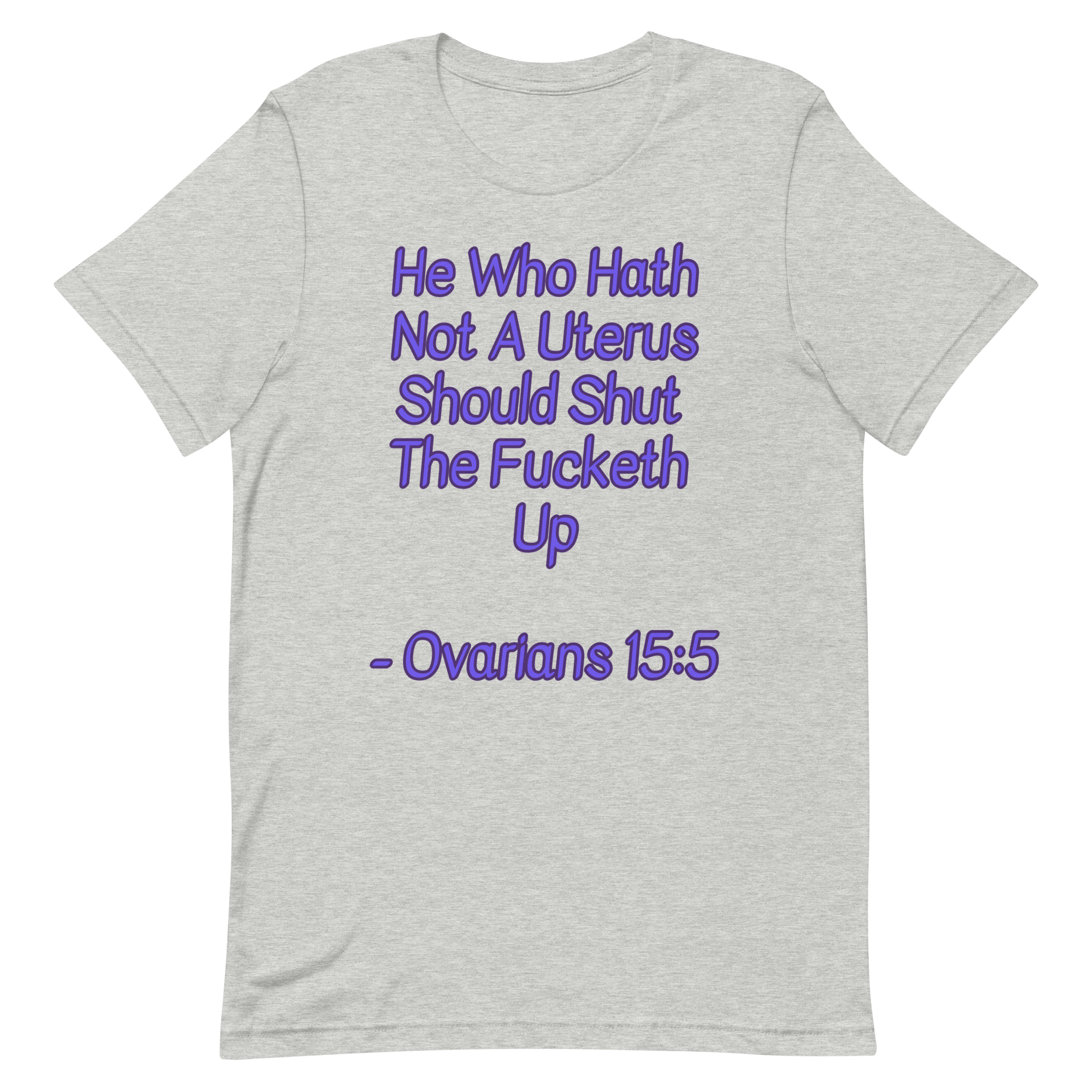 Ovarians 15:5 Unisex T-Shirt