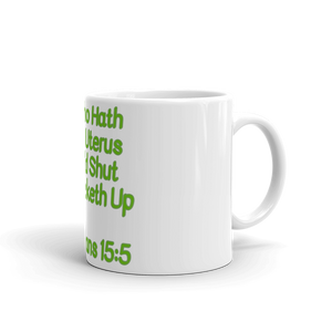 Ovarians 15:5 White Glossy Mug