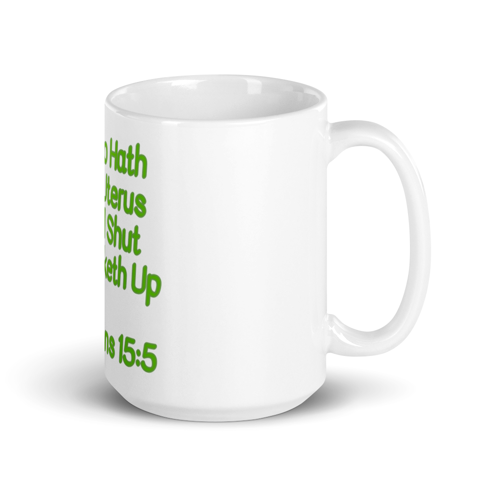 Ovarians 15:5 White Glossy Mug